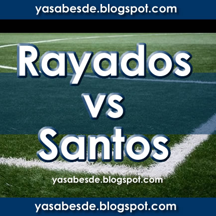 Monterrey vs Santos Laguna