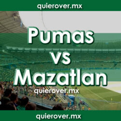Pumas vs Mazatlán