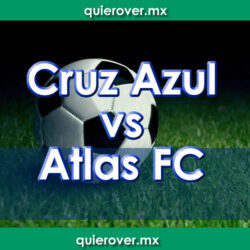 Cruz Azul vs Atlas